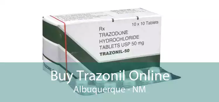 Buy Trazonil Online Albuquerque - NM