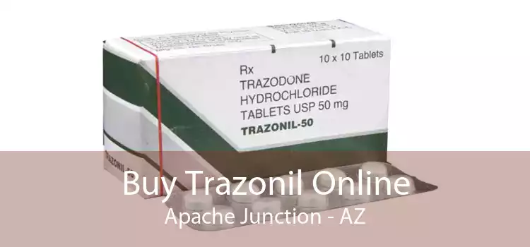 Buy Trazonil Online Apache Junction - AZ