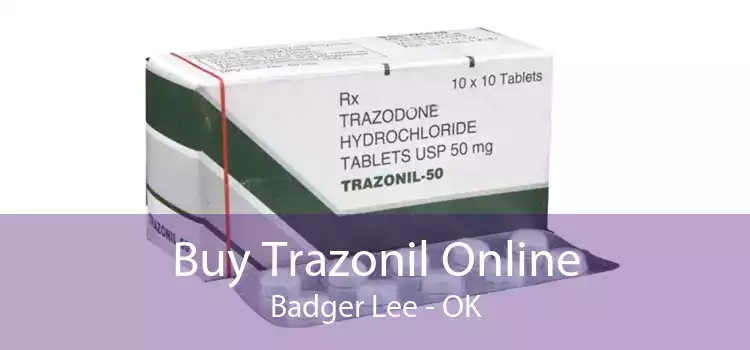 Buy Trazonil Online Badger Lee - OK