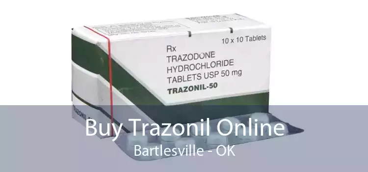 Buy Trazonil Online Bartlesville - OK