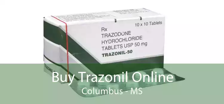 Buy Trazonil Online Columbus - MS